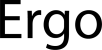 Ergo